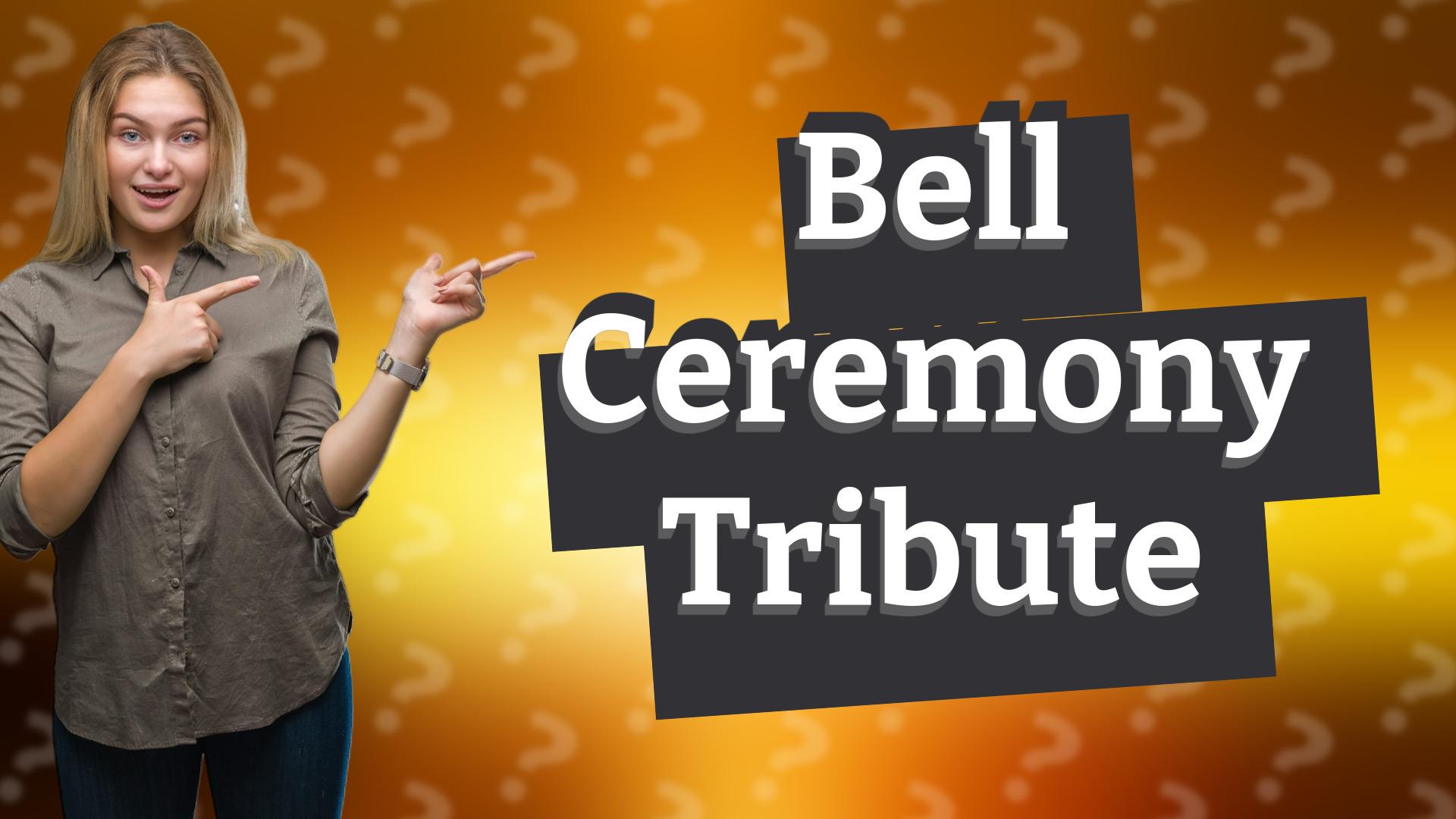 Bell Ceremony Tribute