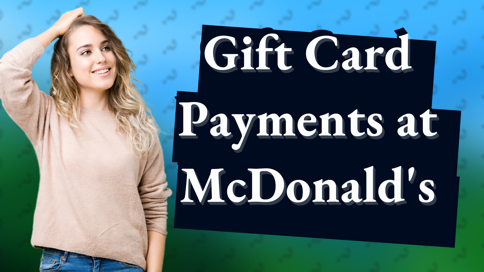 Gift Card Payments at McDonald's