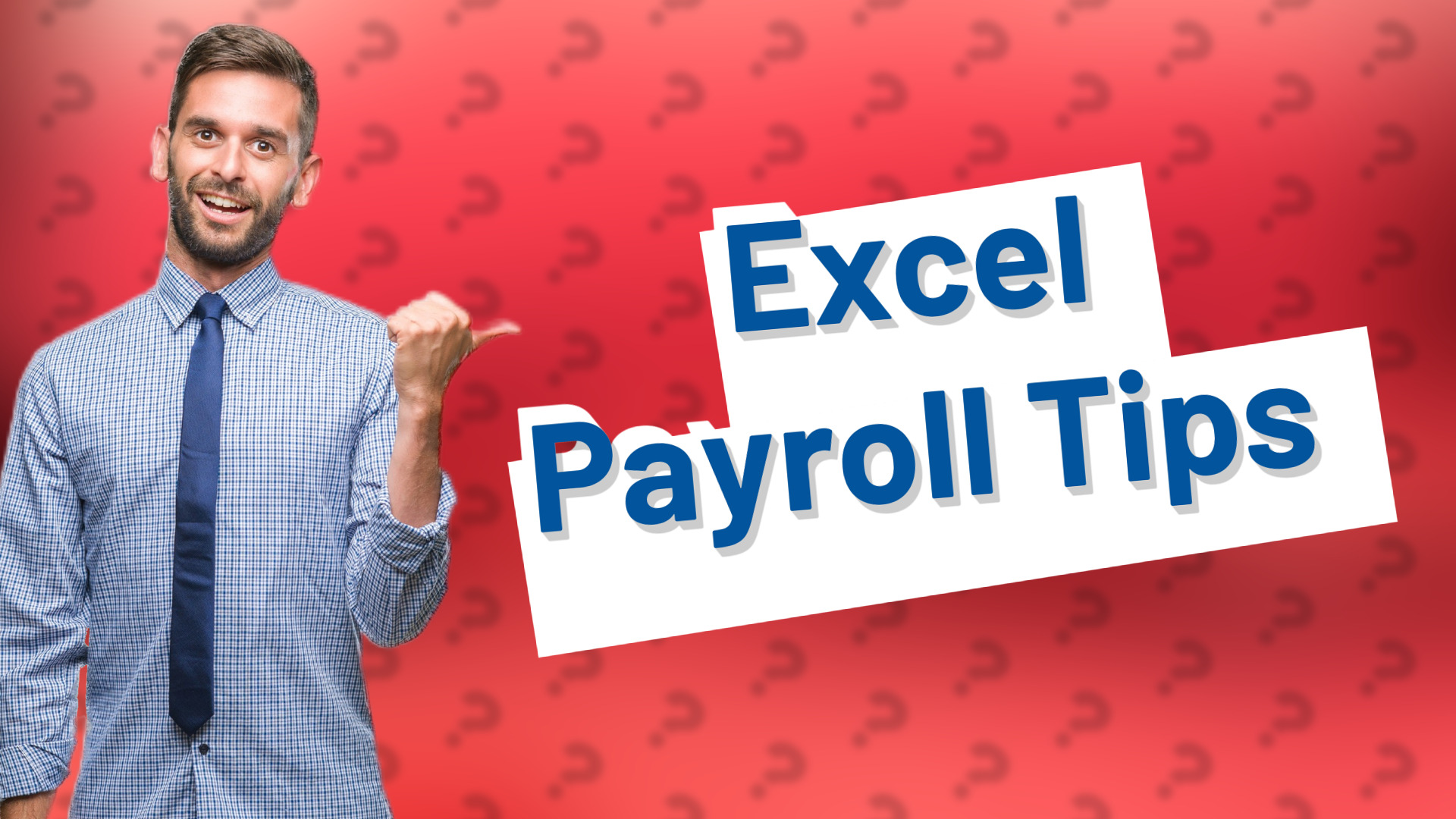 Excel Payroll Tips