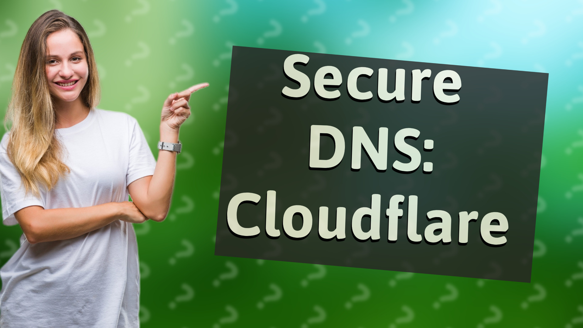 Secure DNS: Cloudflare