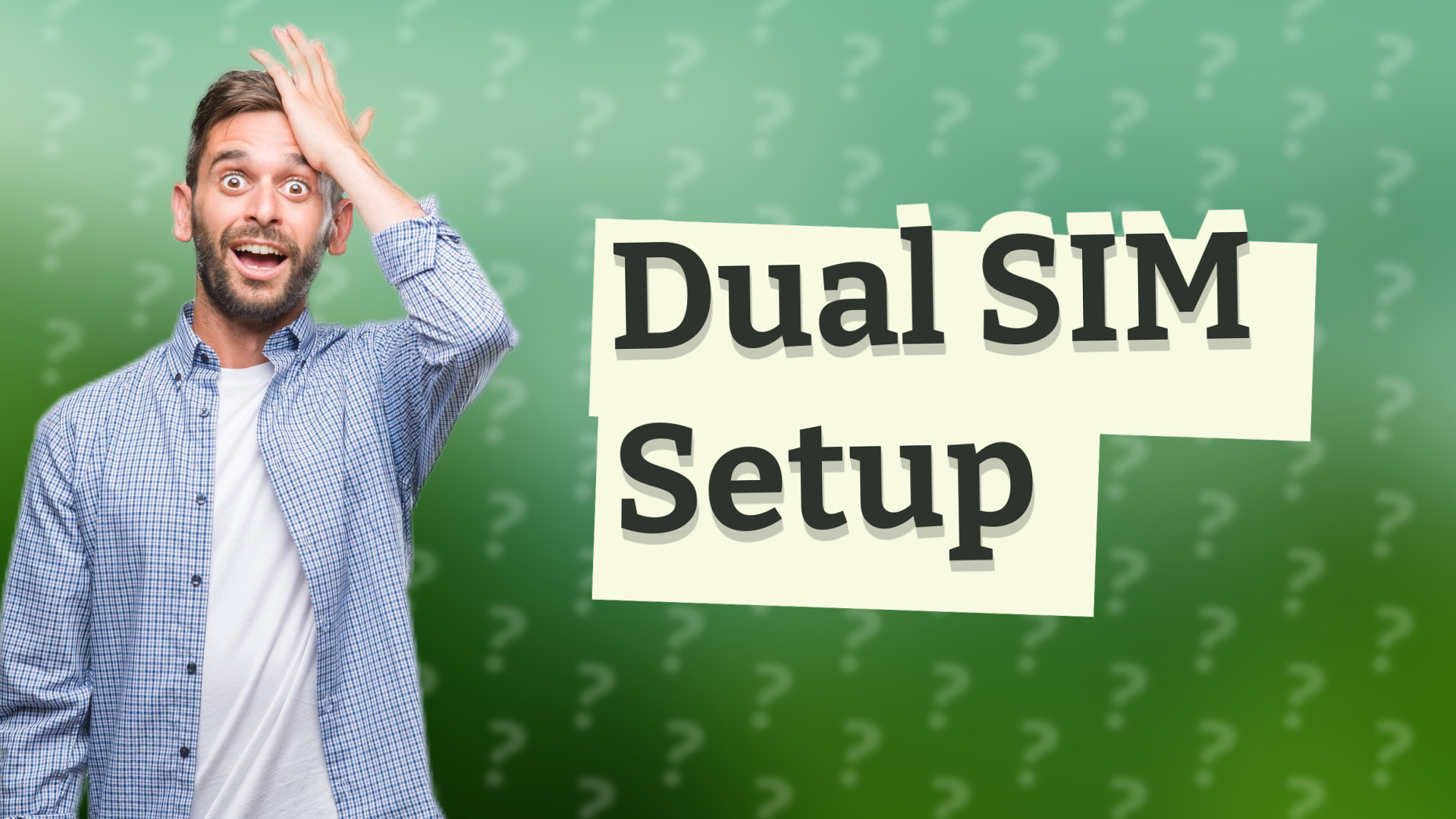 Dual SIM Setup