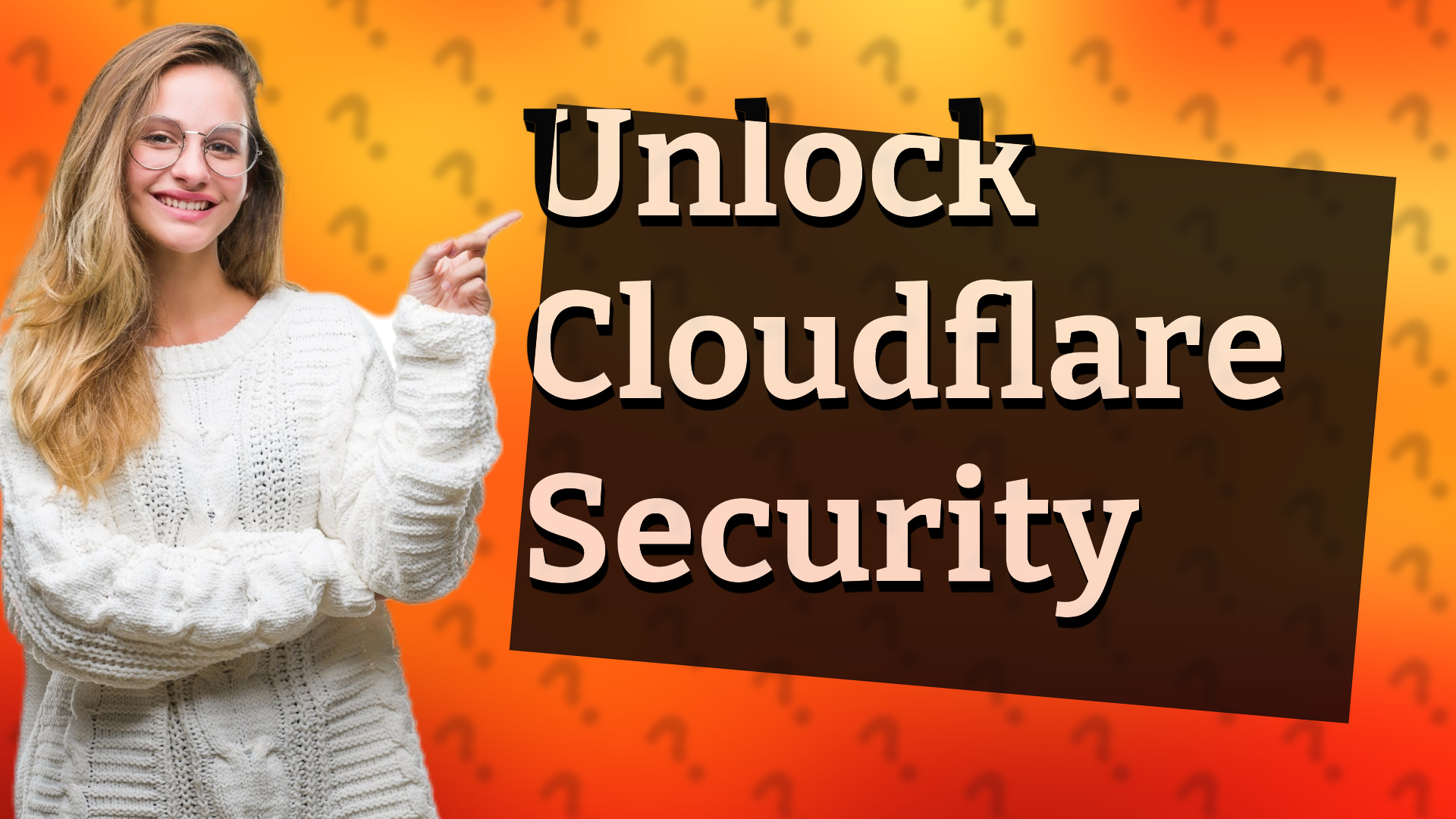 Unlock Cloudflare Security