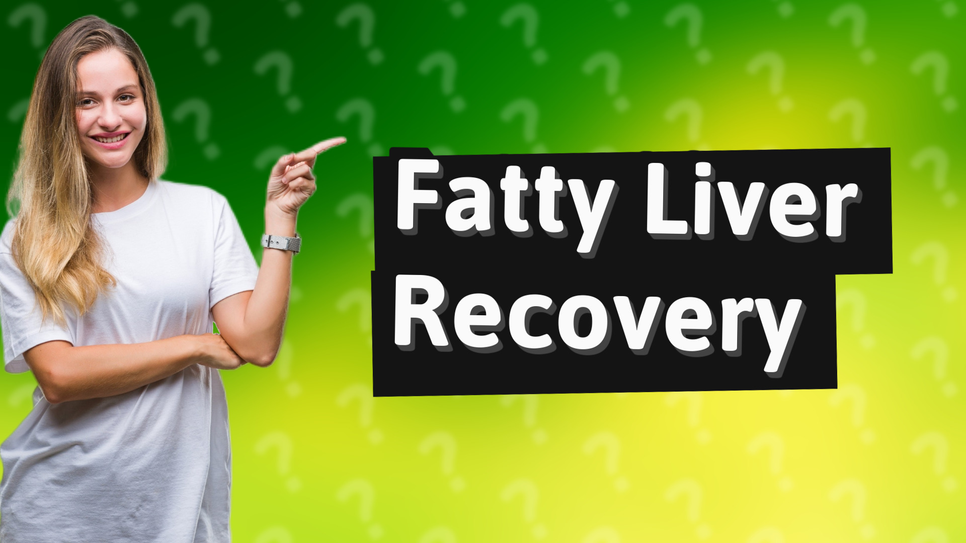 Fatty Liver Recovery