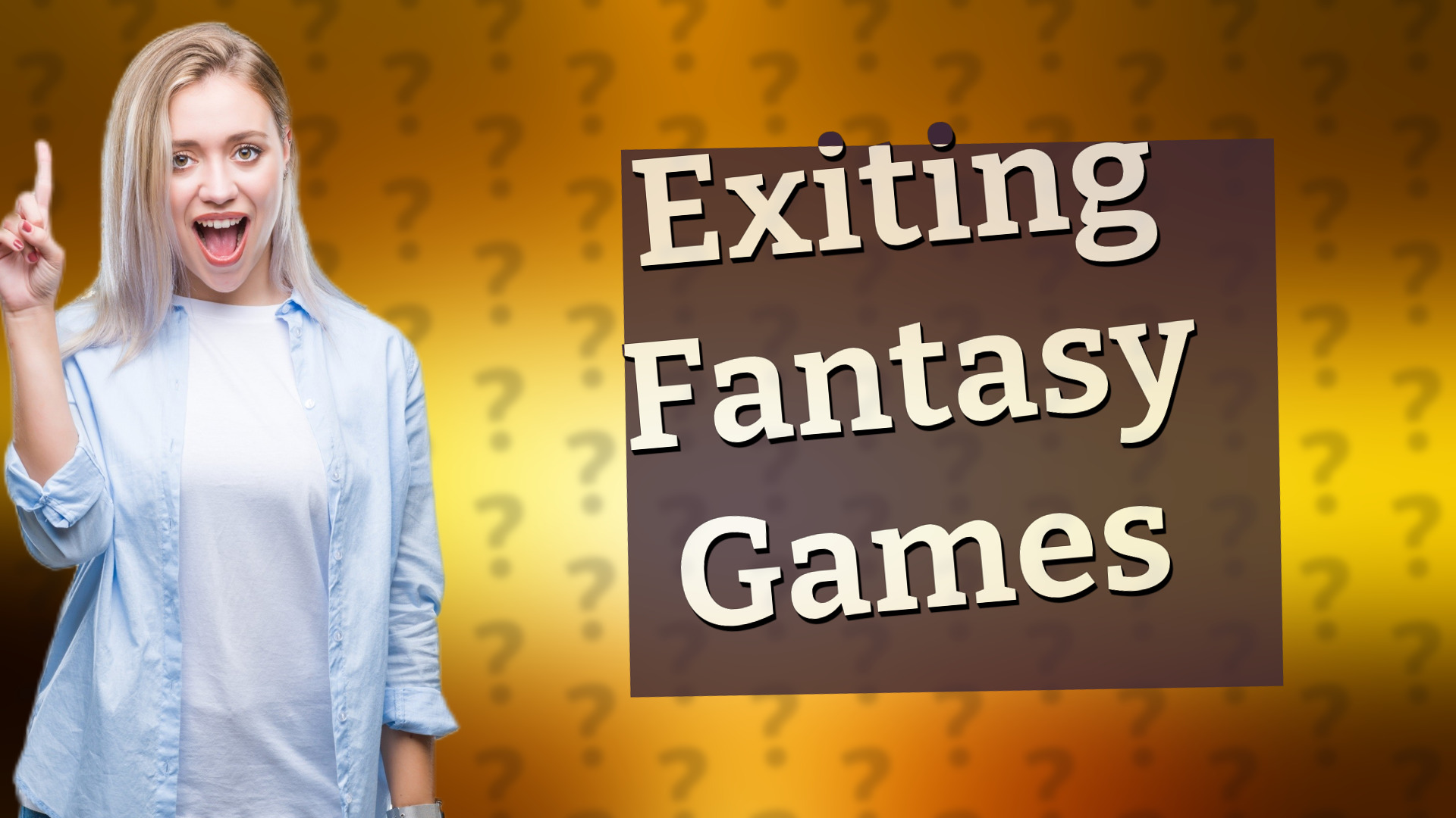 Exiting Fantasy Games