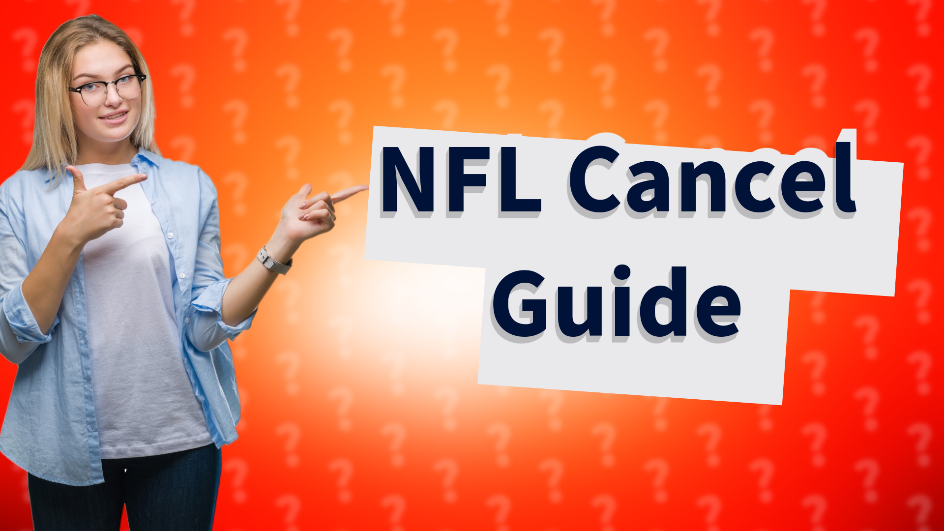 NFL Cancel Guide