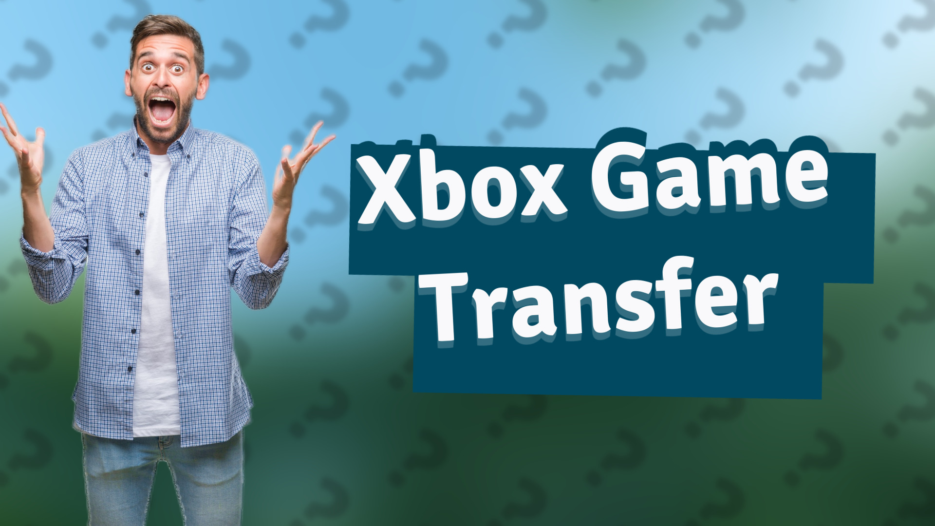 Xbox Game Transfer