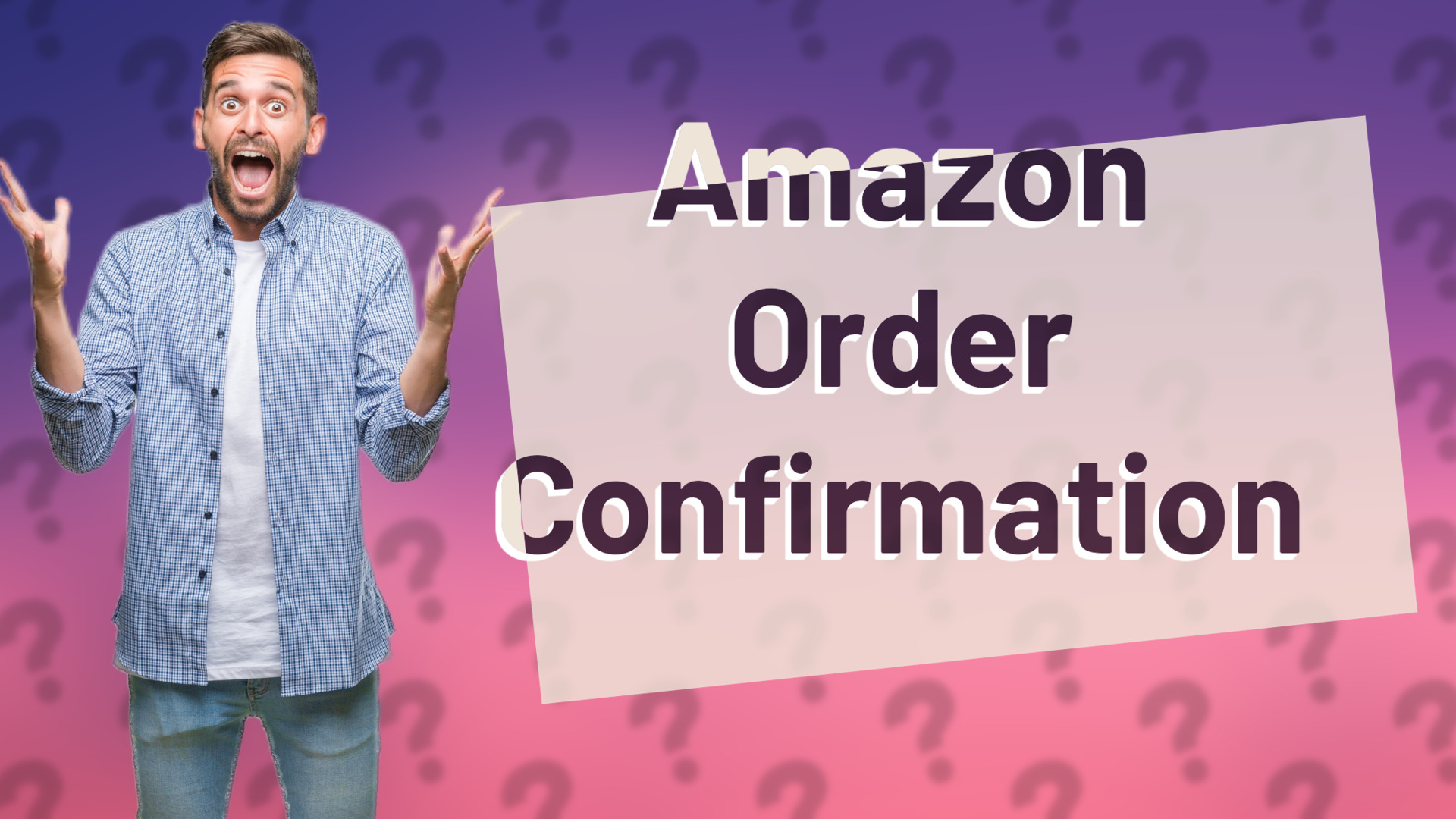 Amazon Order Confirmation