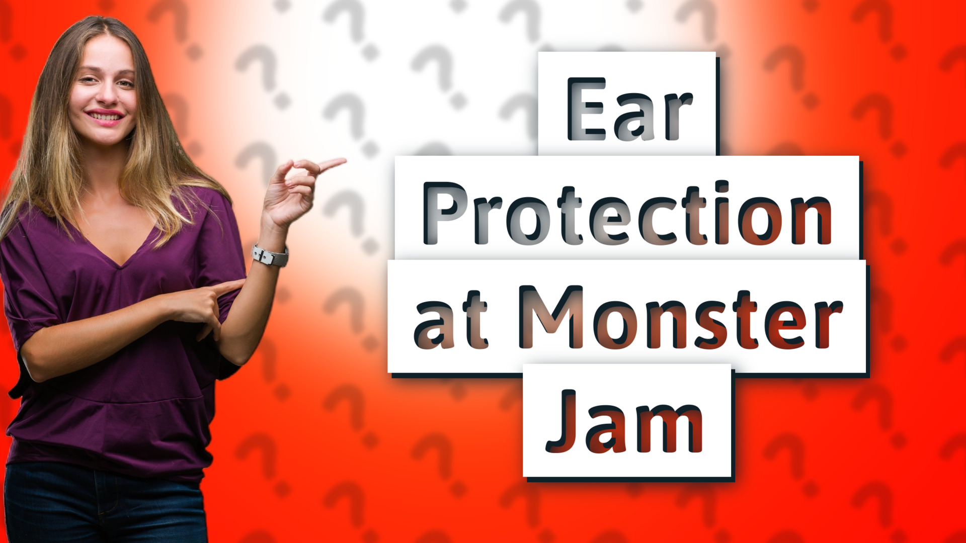 Ear Protection at Monster Jam