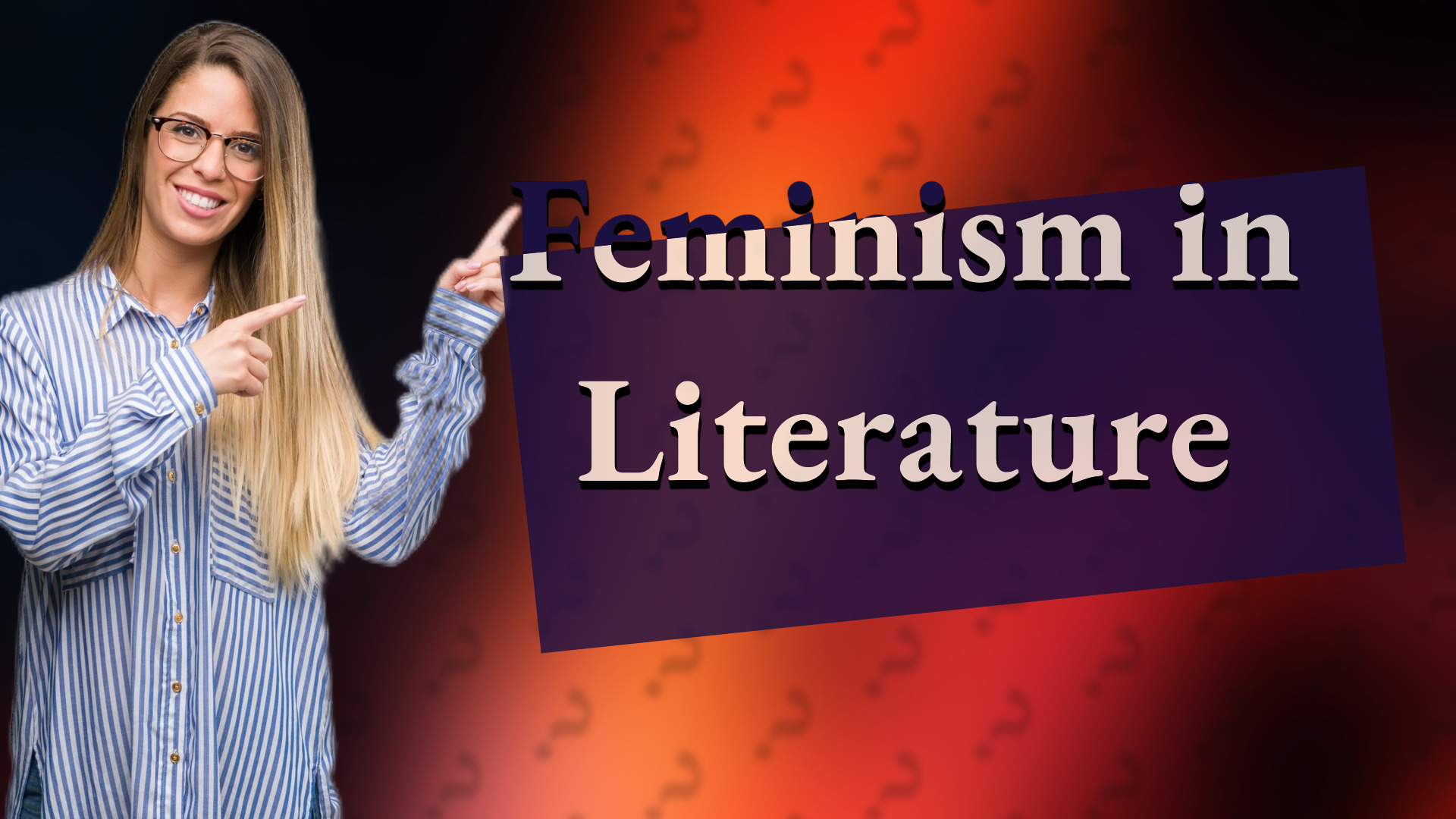 Feminism in Literature