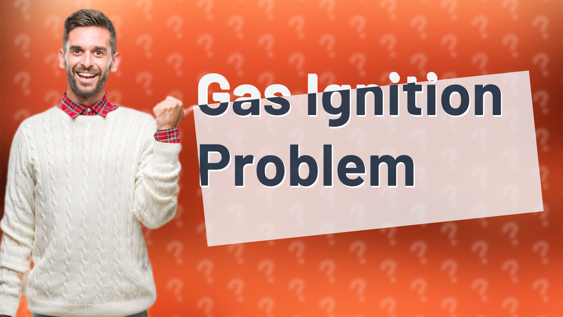 Gas Ignition Problem