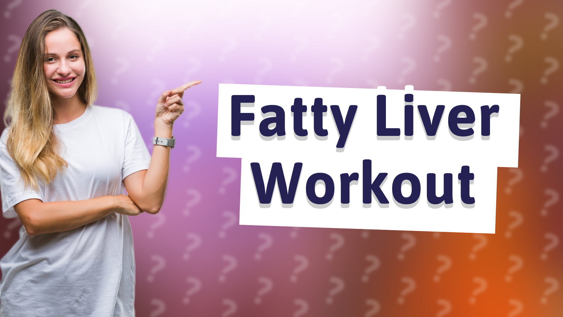 Fatty Liver Workout