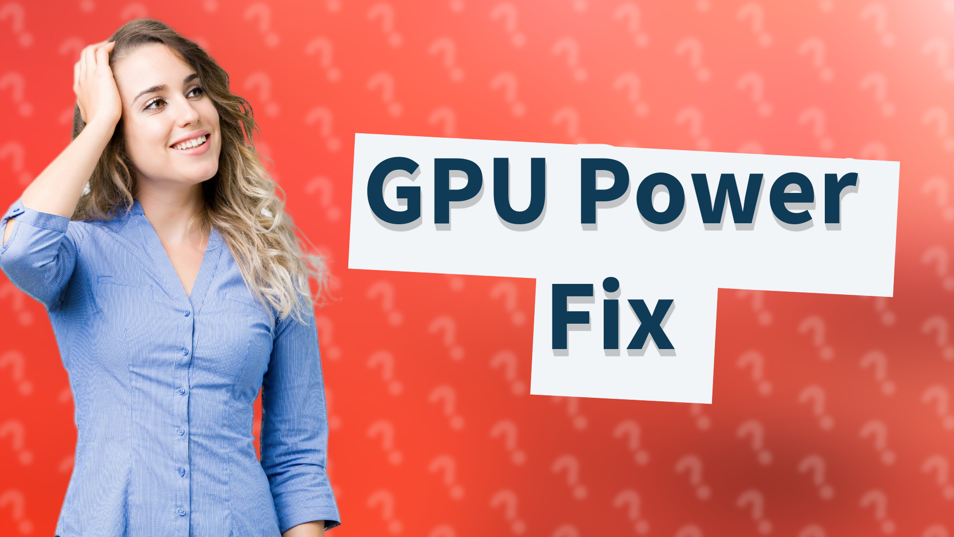 GPU Power Fix