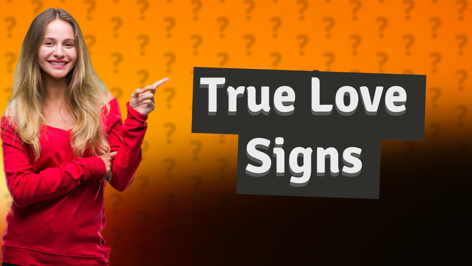 True Love Signs