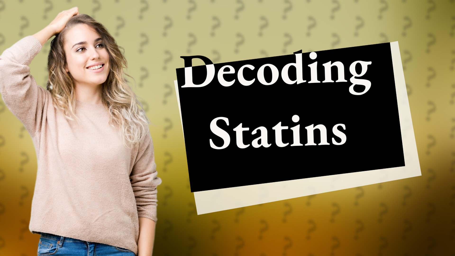 Decoding Statins