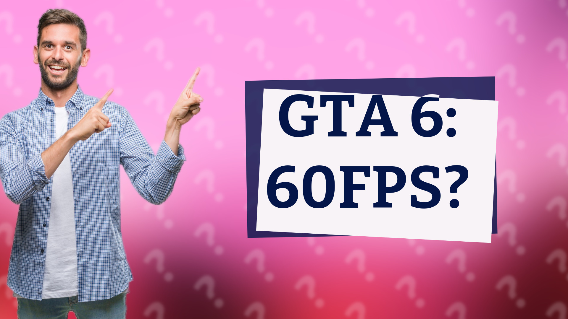 GTA 6: 60FPS?
