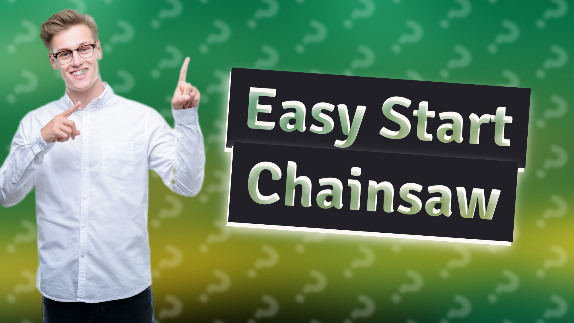 Easy Start Chainsaw