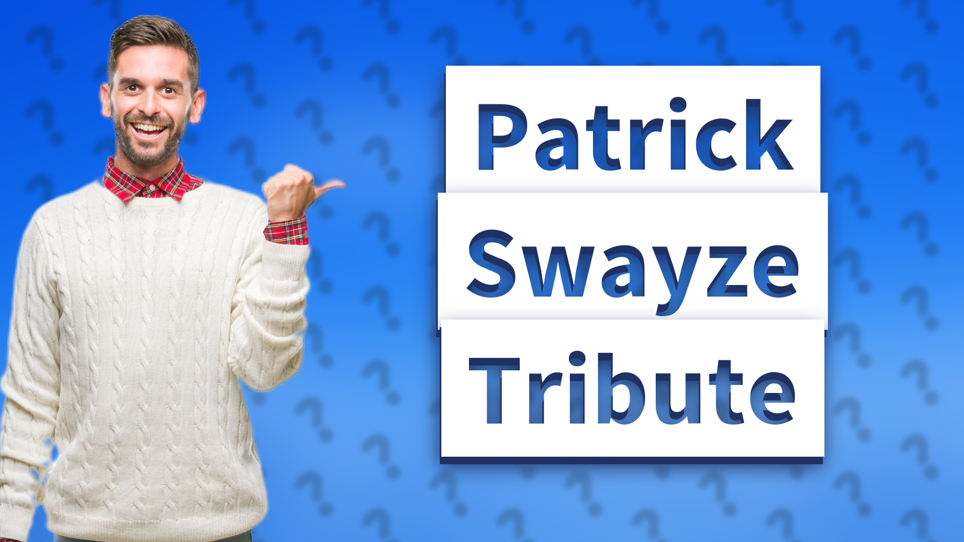 Patrick Swayze Tribute
