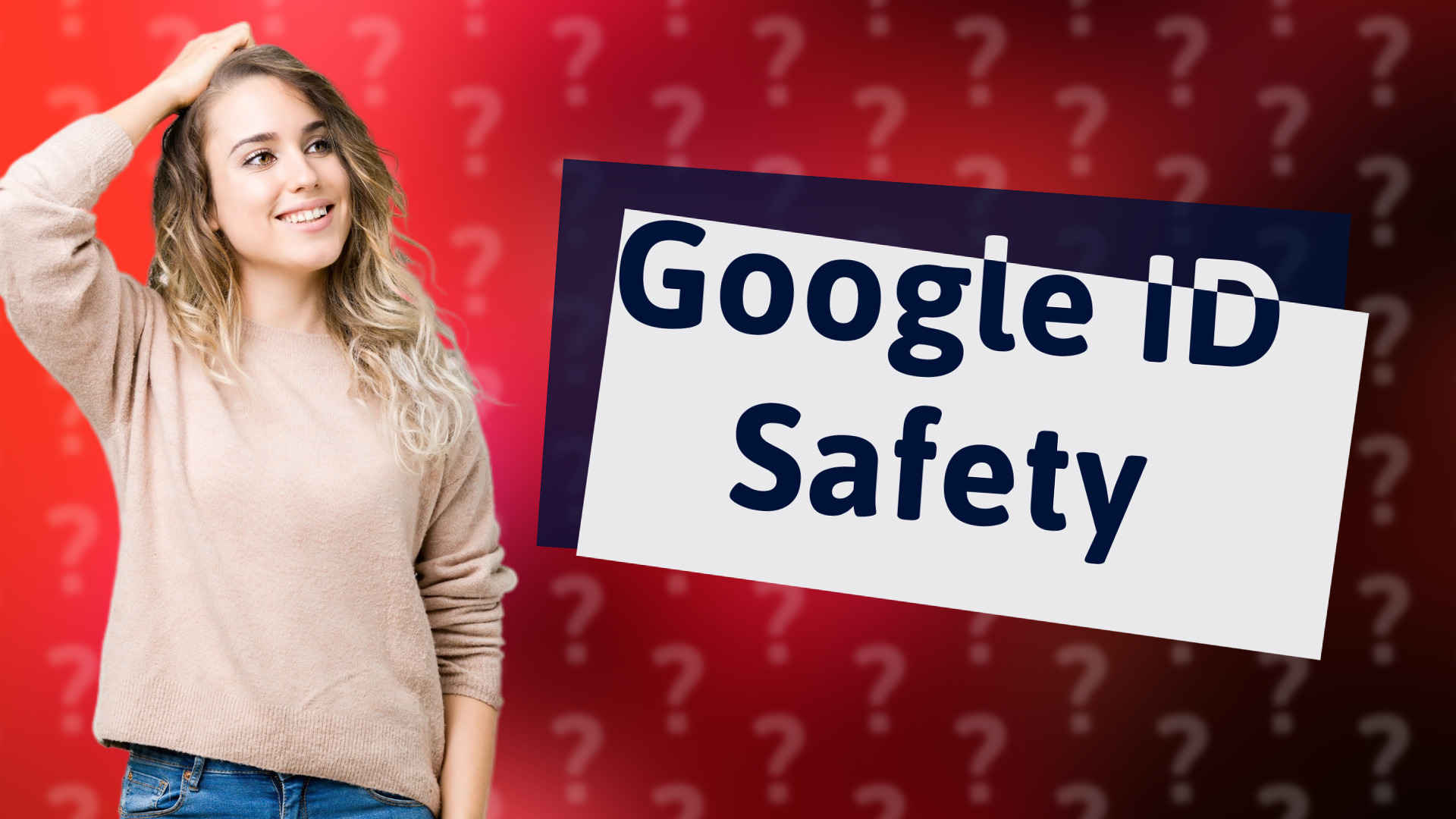 Google ID Safety