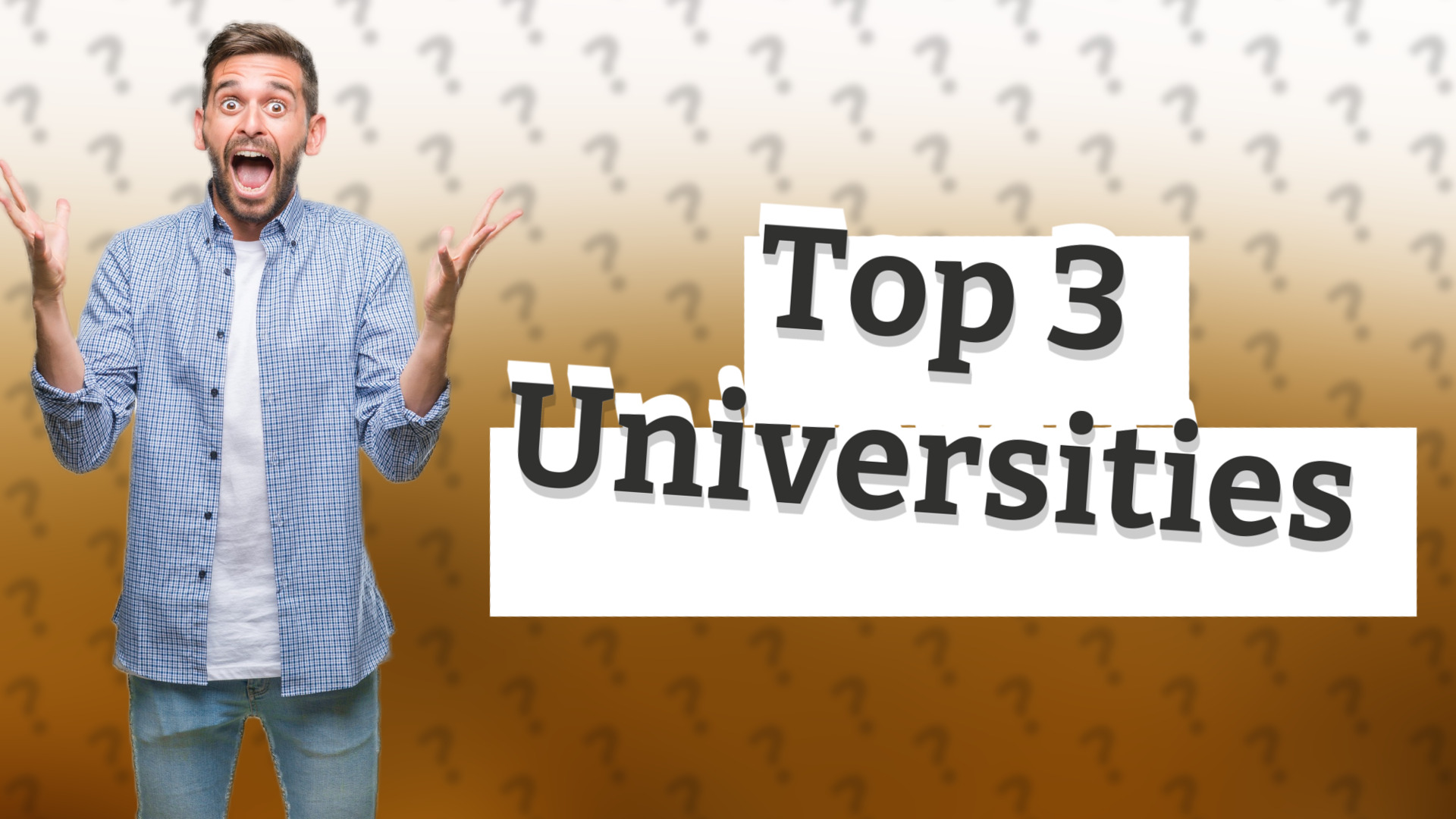 Top 3 Universities
