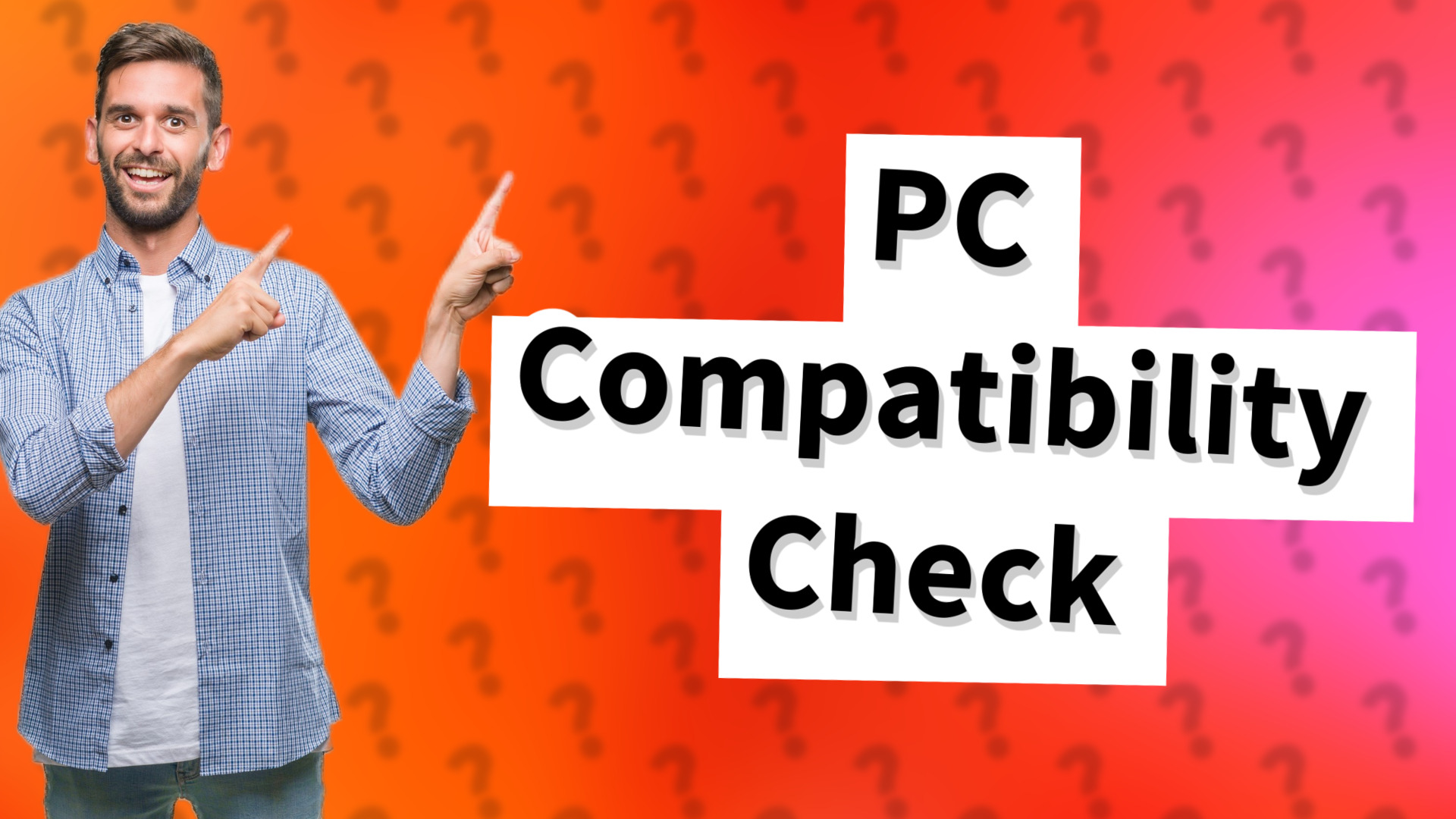 PC Compatibility Check
