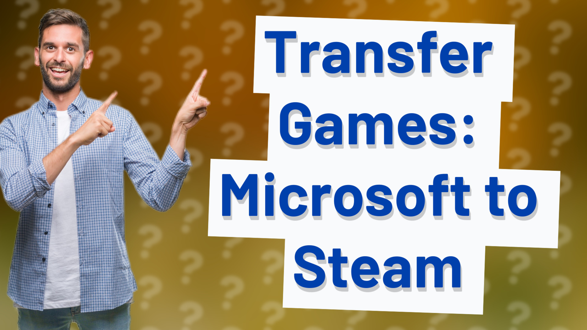 Transfer Games: Microsoft to Steam
