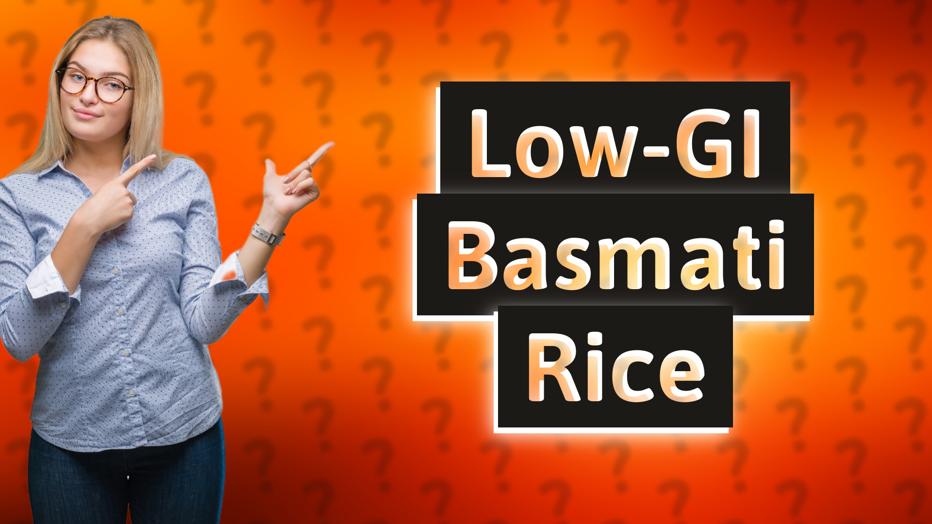 Low-GI Basmati Rice