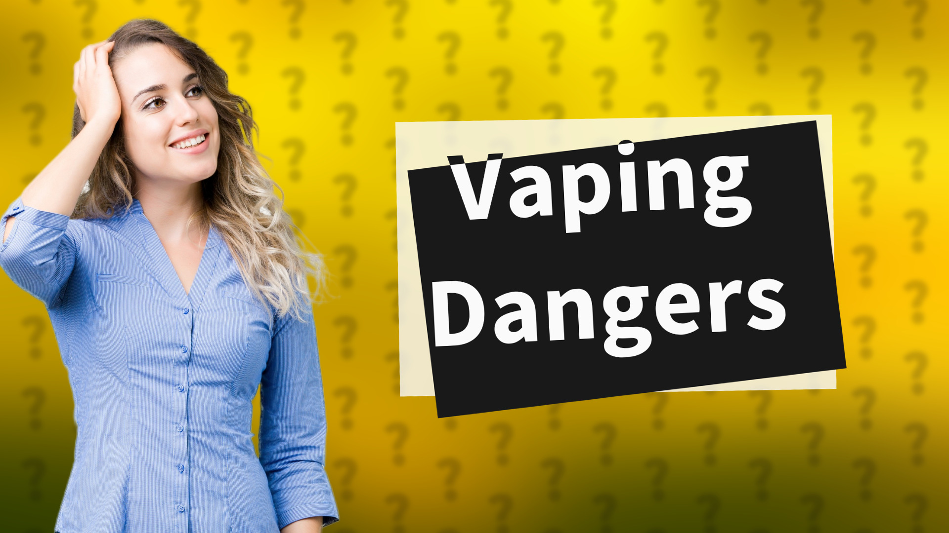 Vaping Dangers