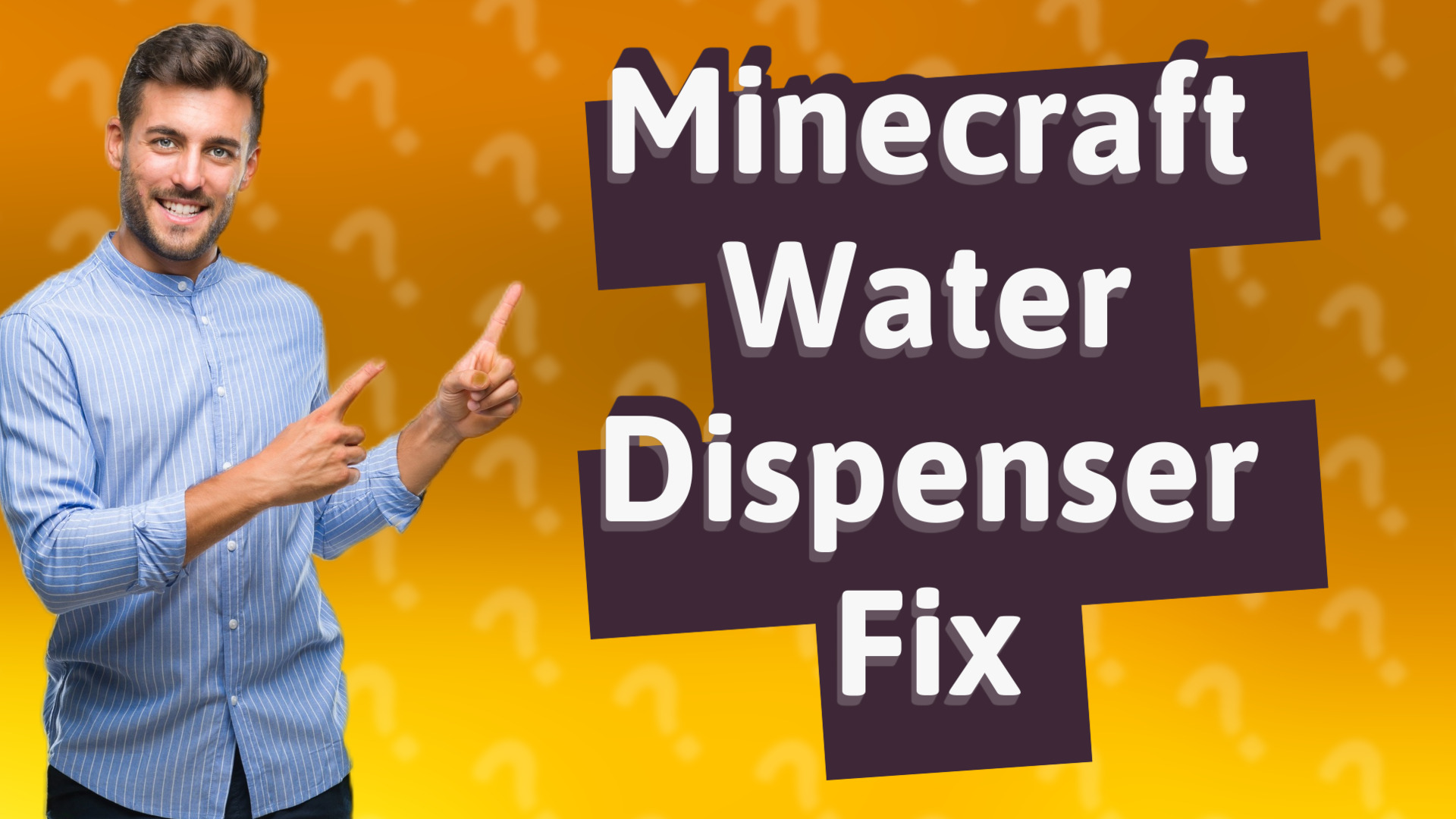 Minecraft Water Dispenser Fix