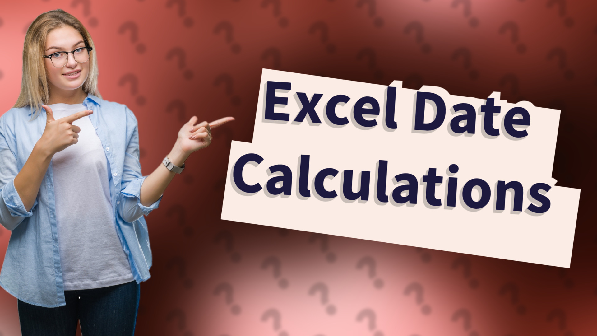 Excel Date Calculations