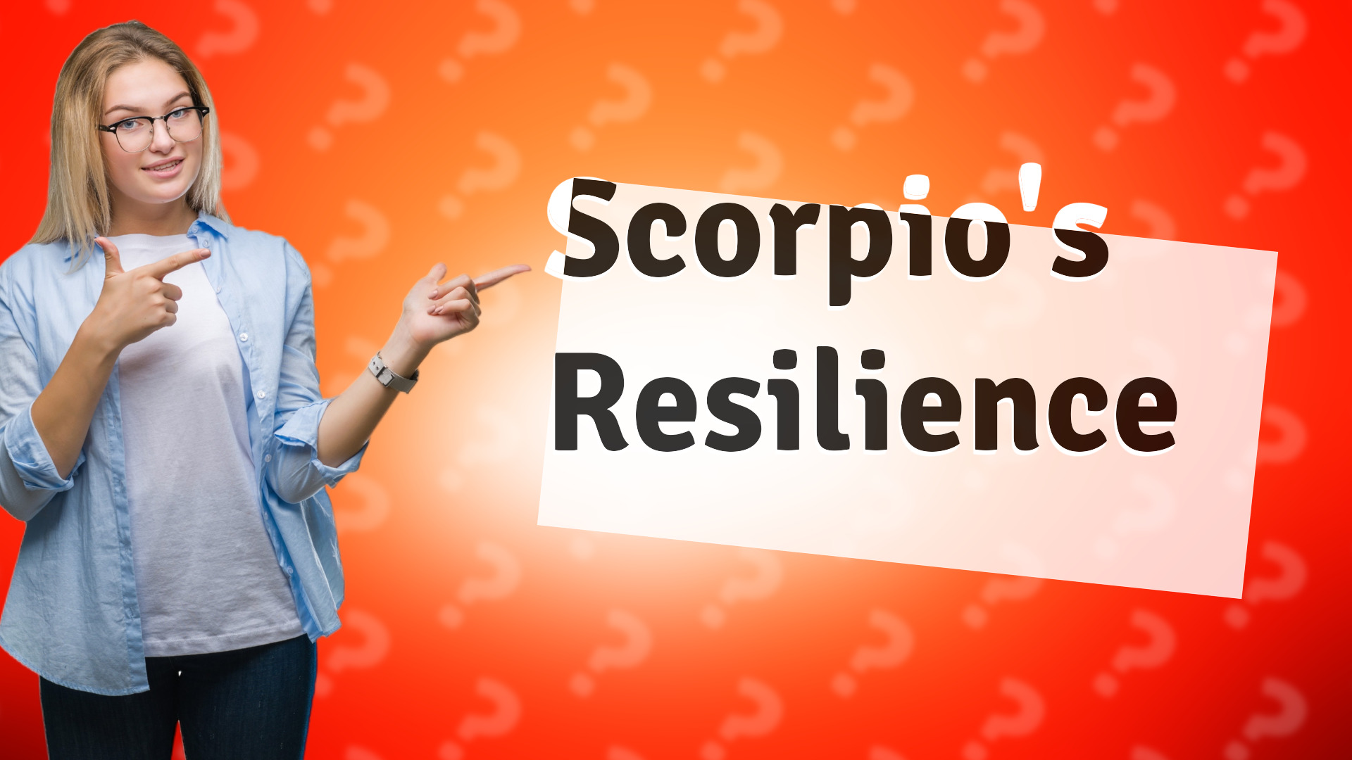 Scorpio's Resilience