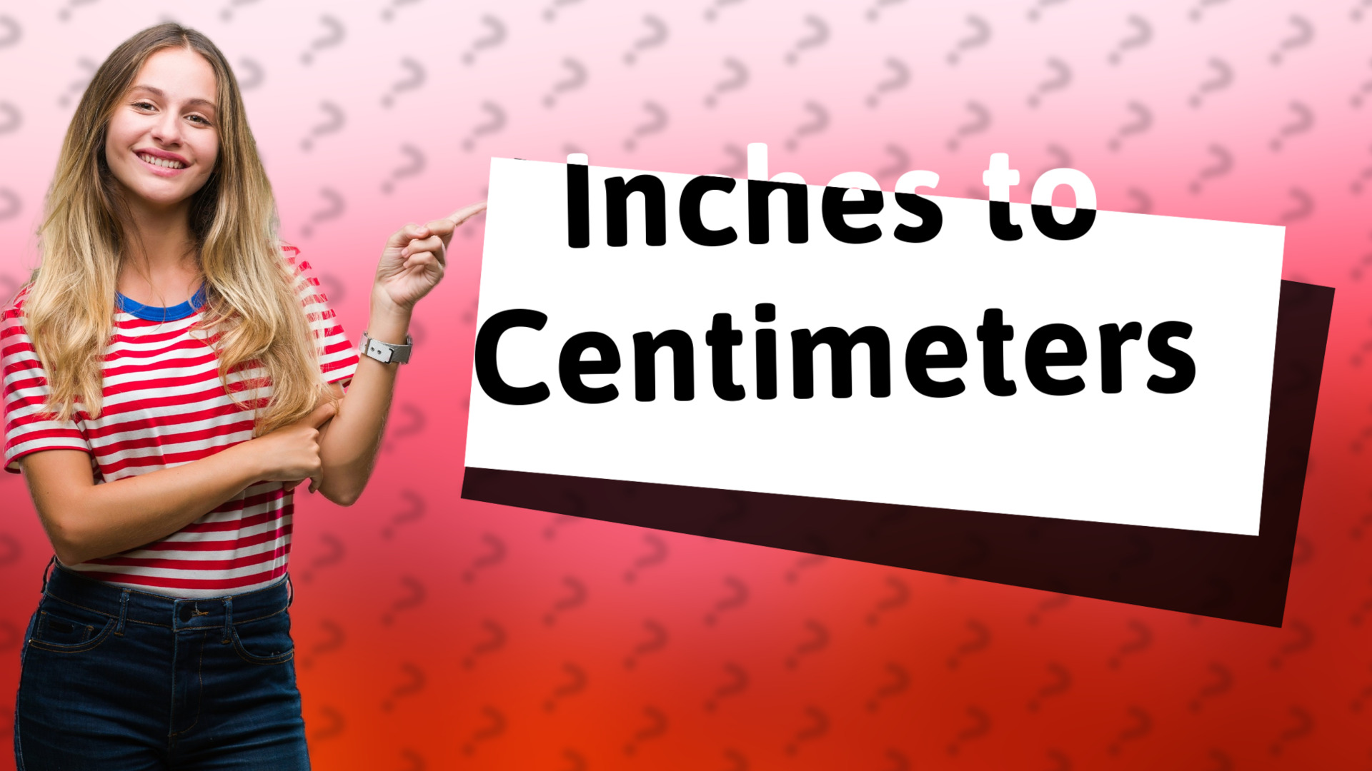 Inches to Centimeters