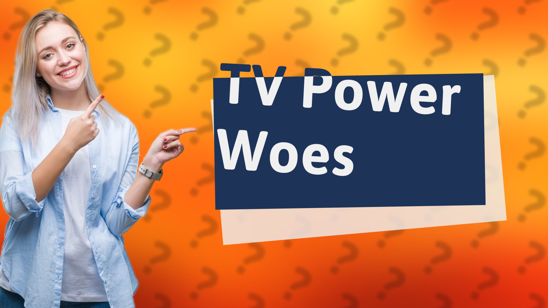 TV Power Woes