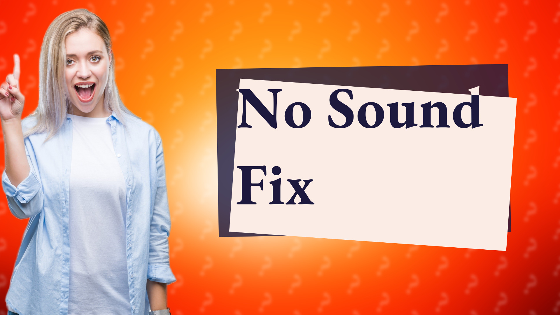 No Sound Fix