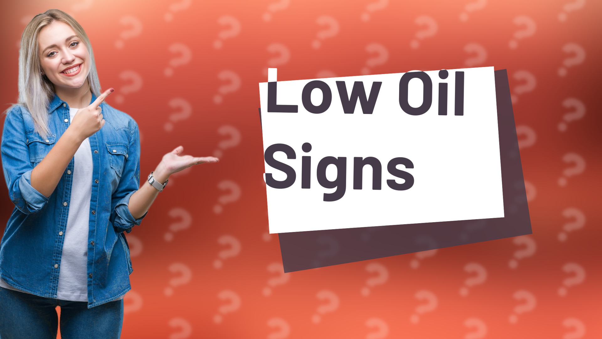 Low Oil Signs