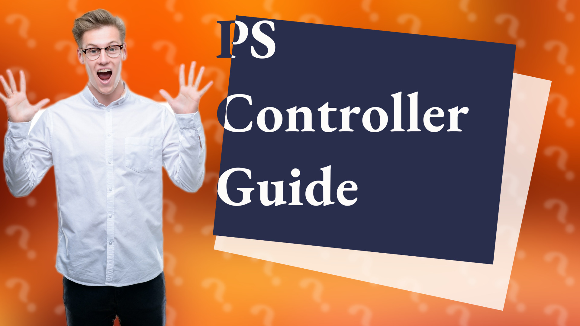 PS Controller Guide