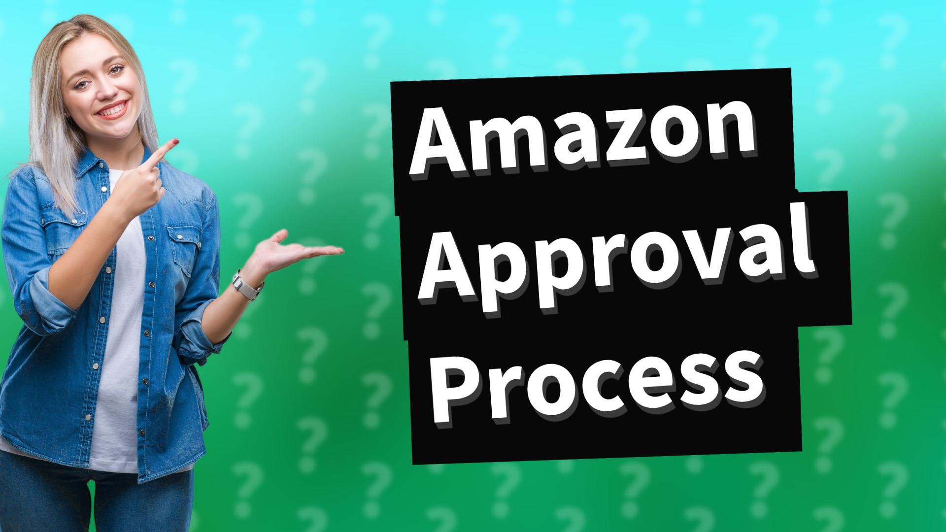 Amazon Approval Process
