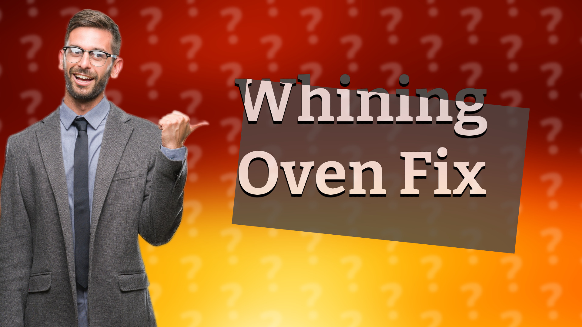Whining Oven Fix