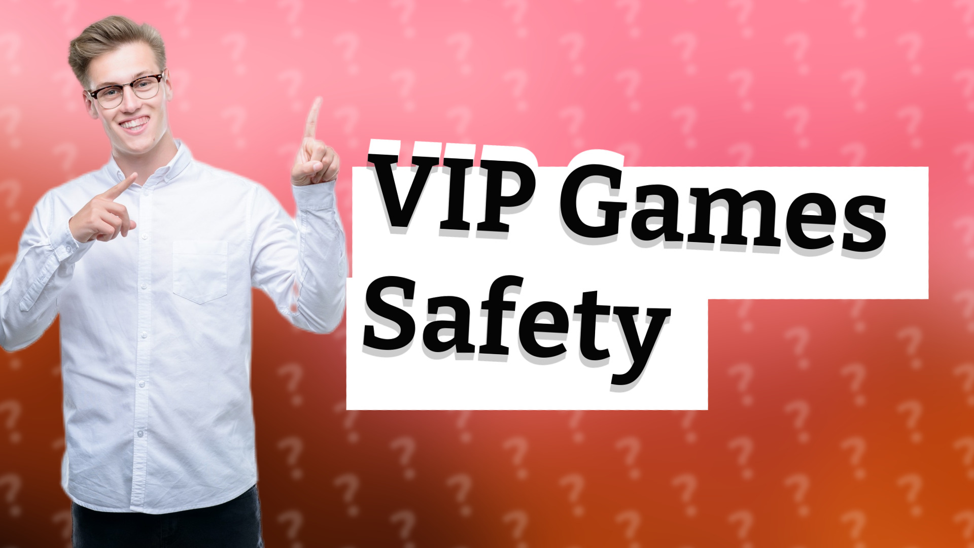 VIP Games Safety
