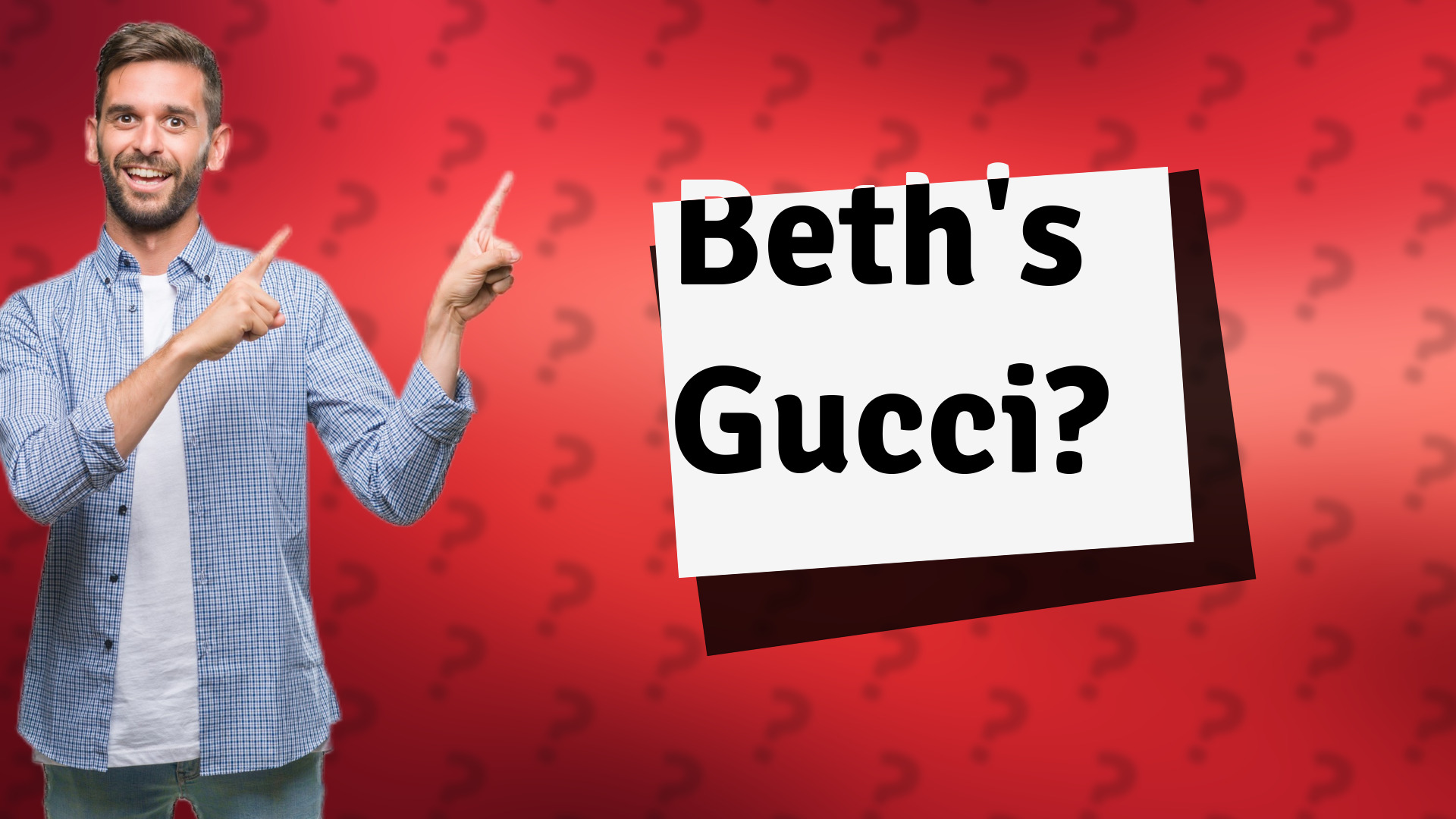 Beth's Gucci?