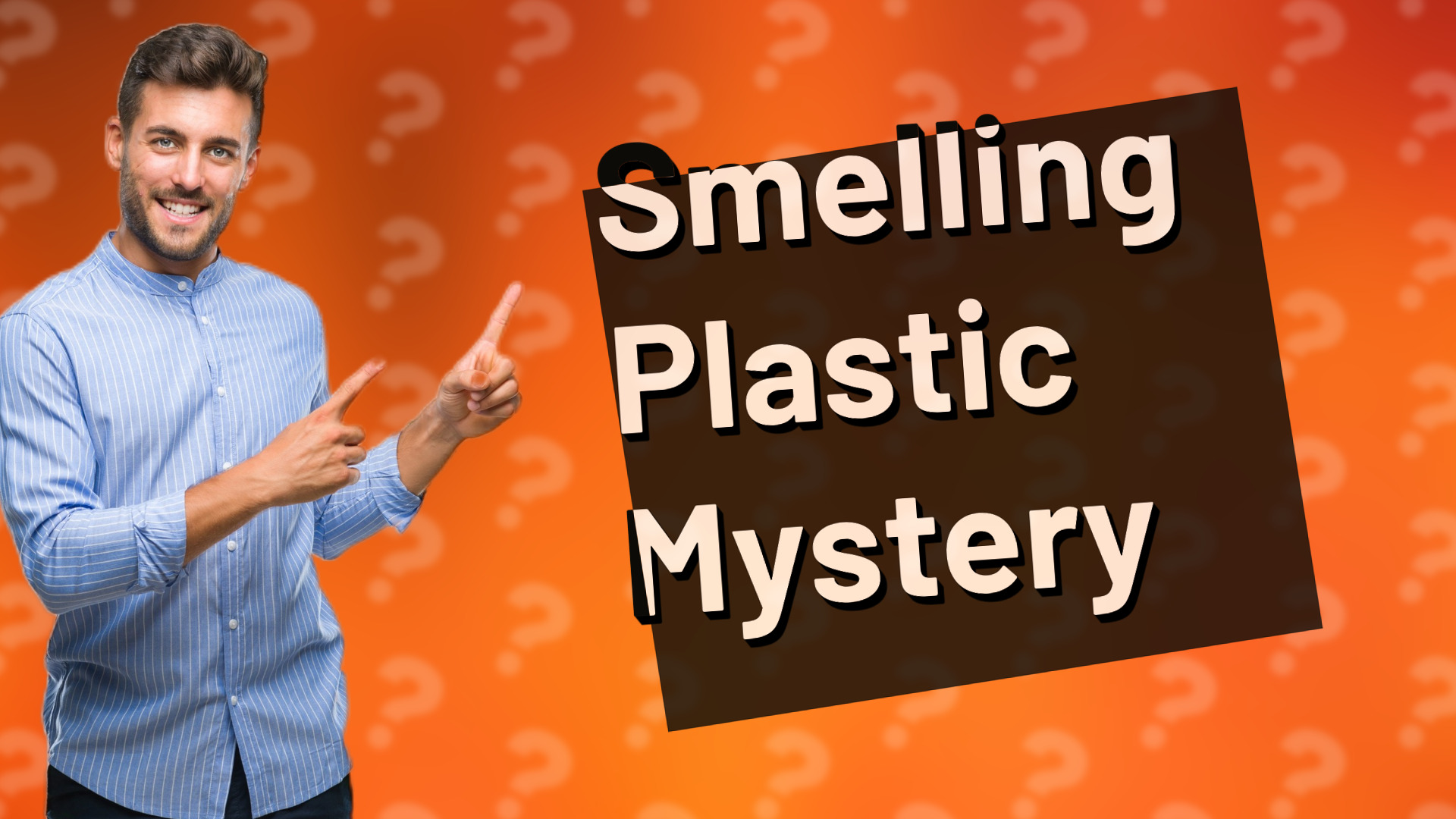 Smelling Plastic Mystery