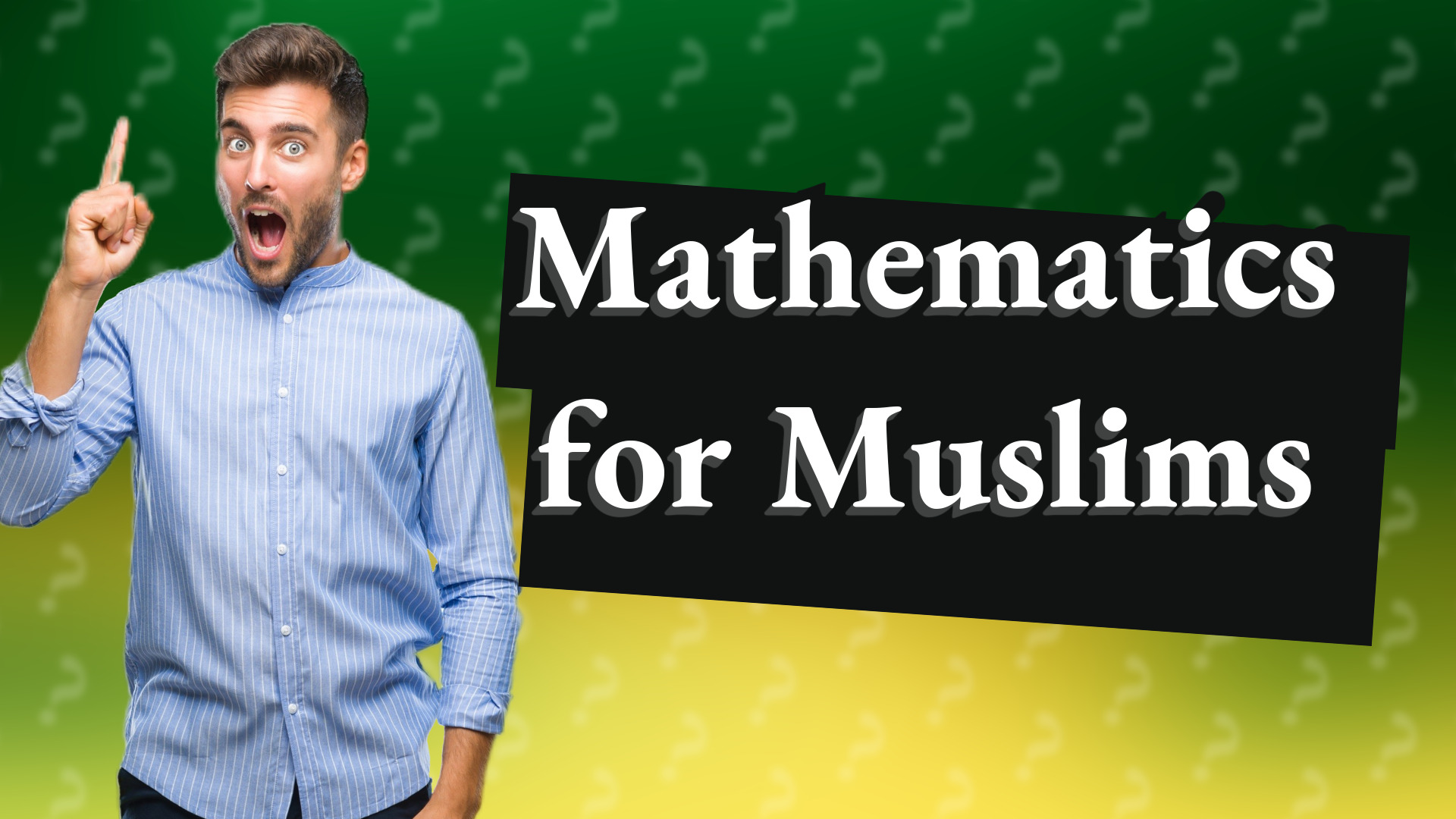 Mathematics for Muslims