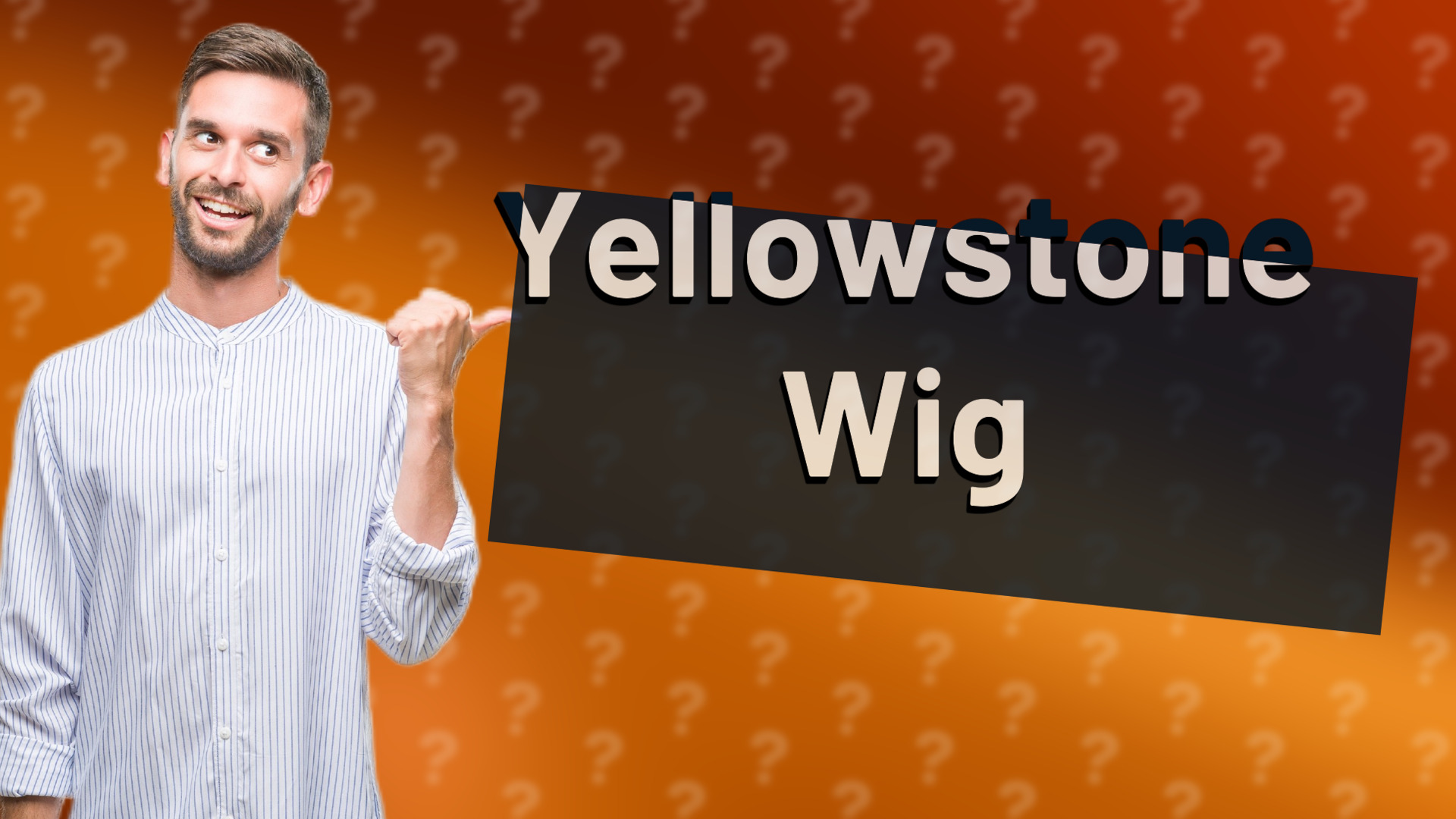 Yellowstone Wig