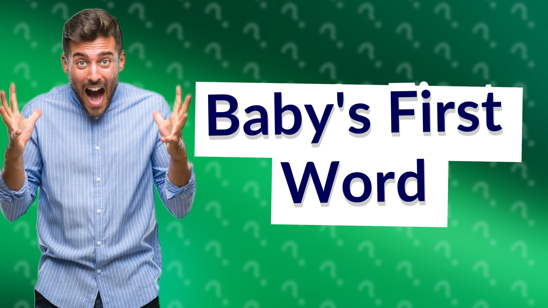 Baby's First Word