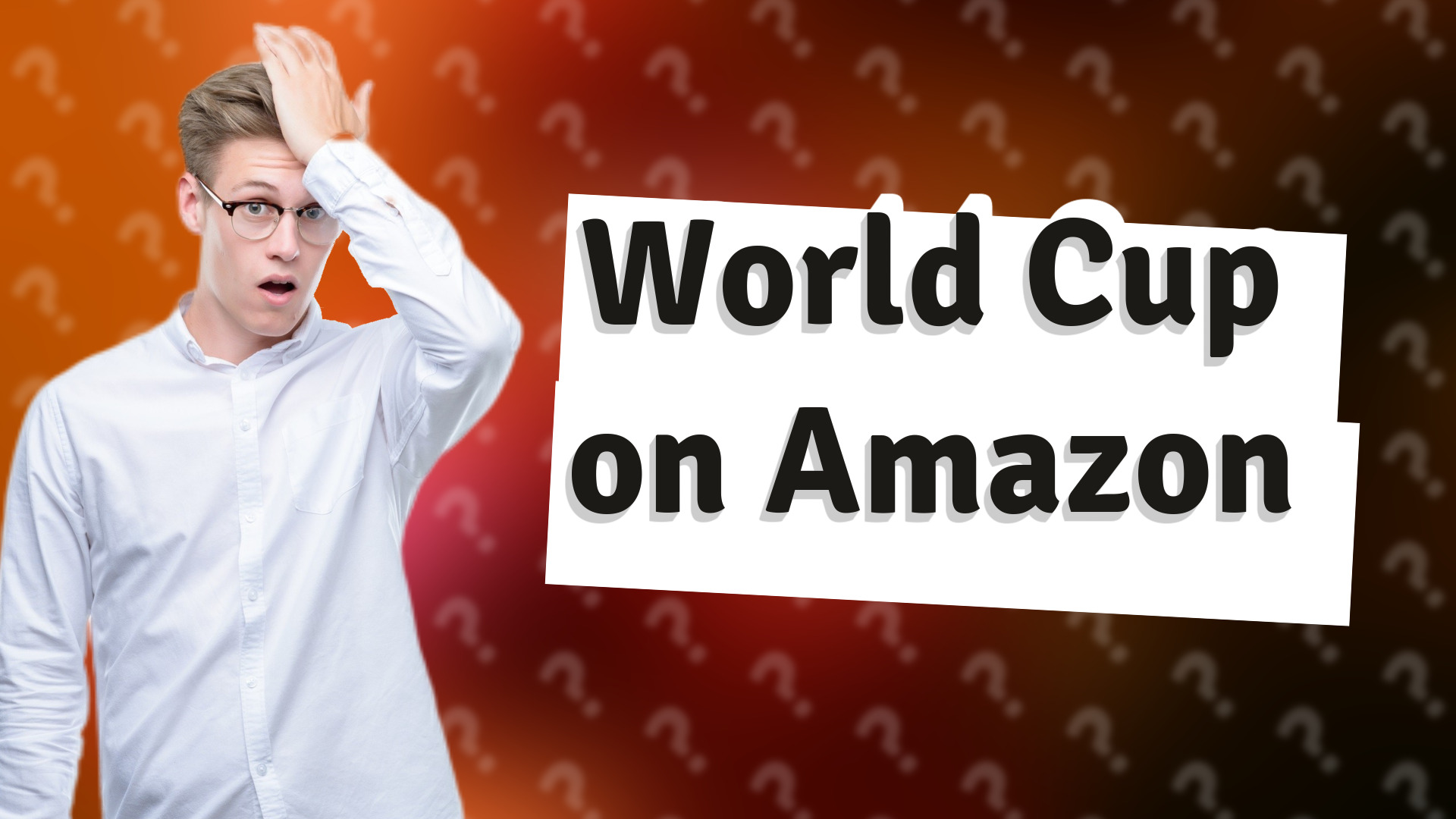 World Cup on Amazon