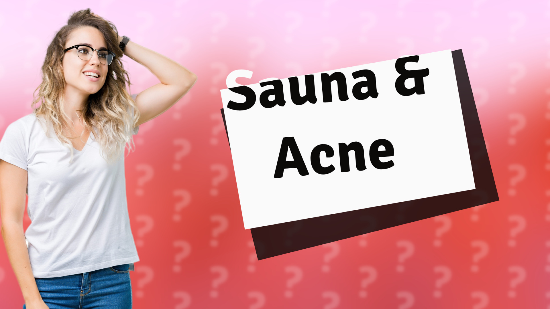 Sauna & Acne