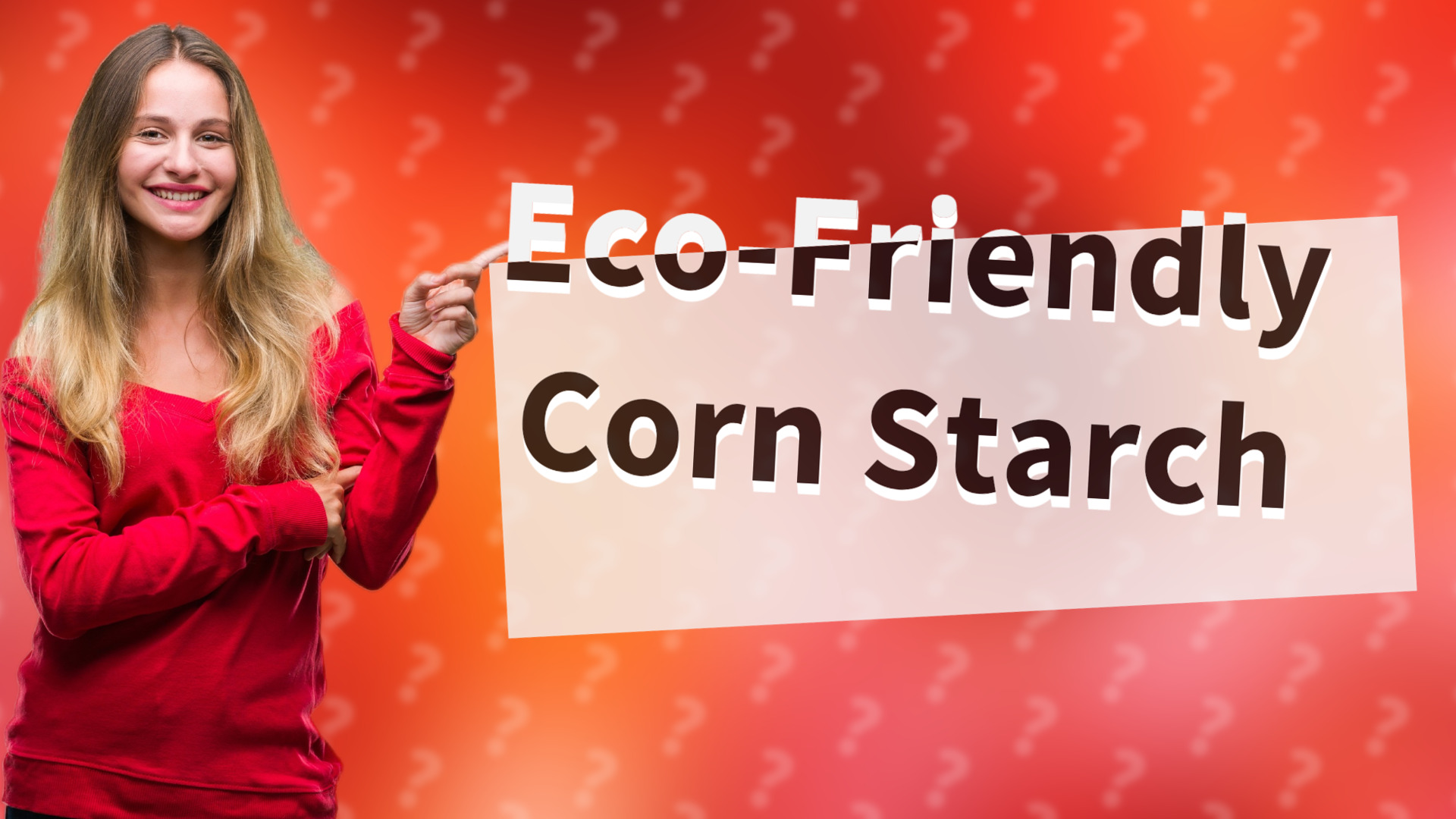 Eco-Friendly Corn Starch