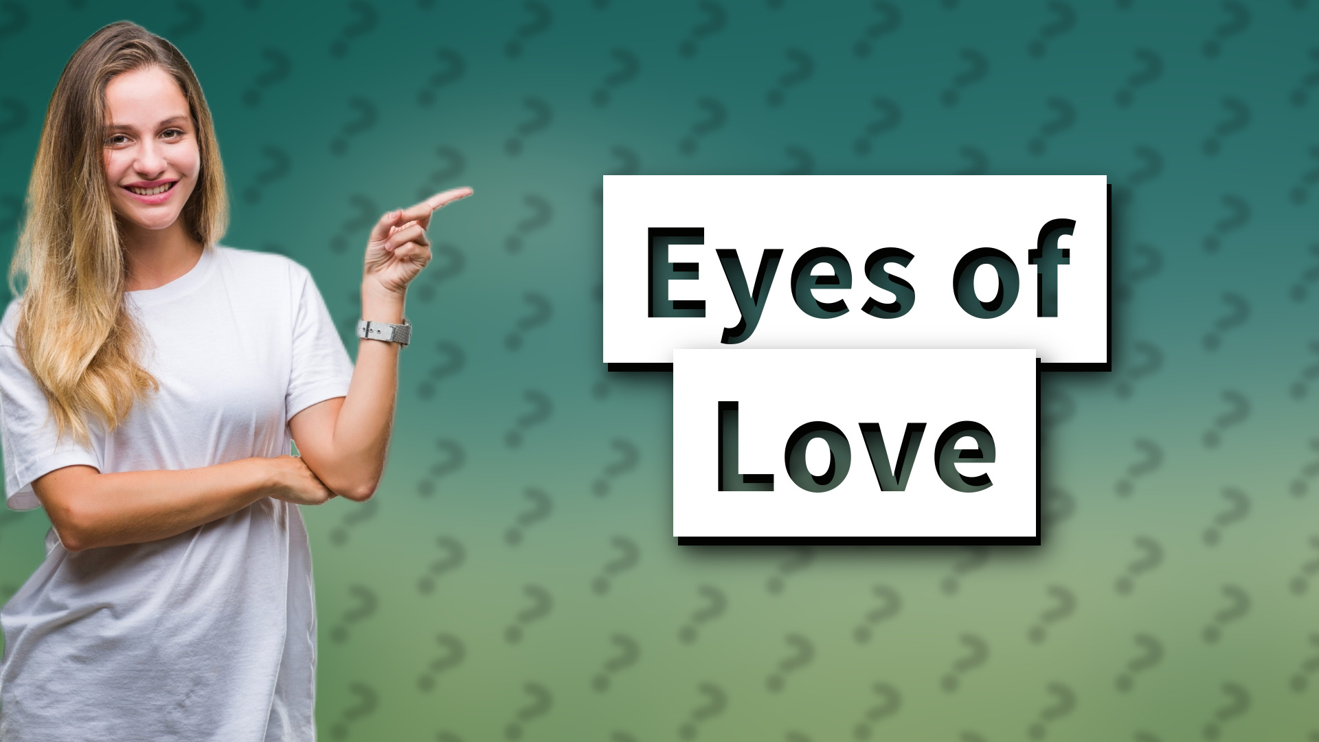 Eyes of Love