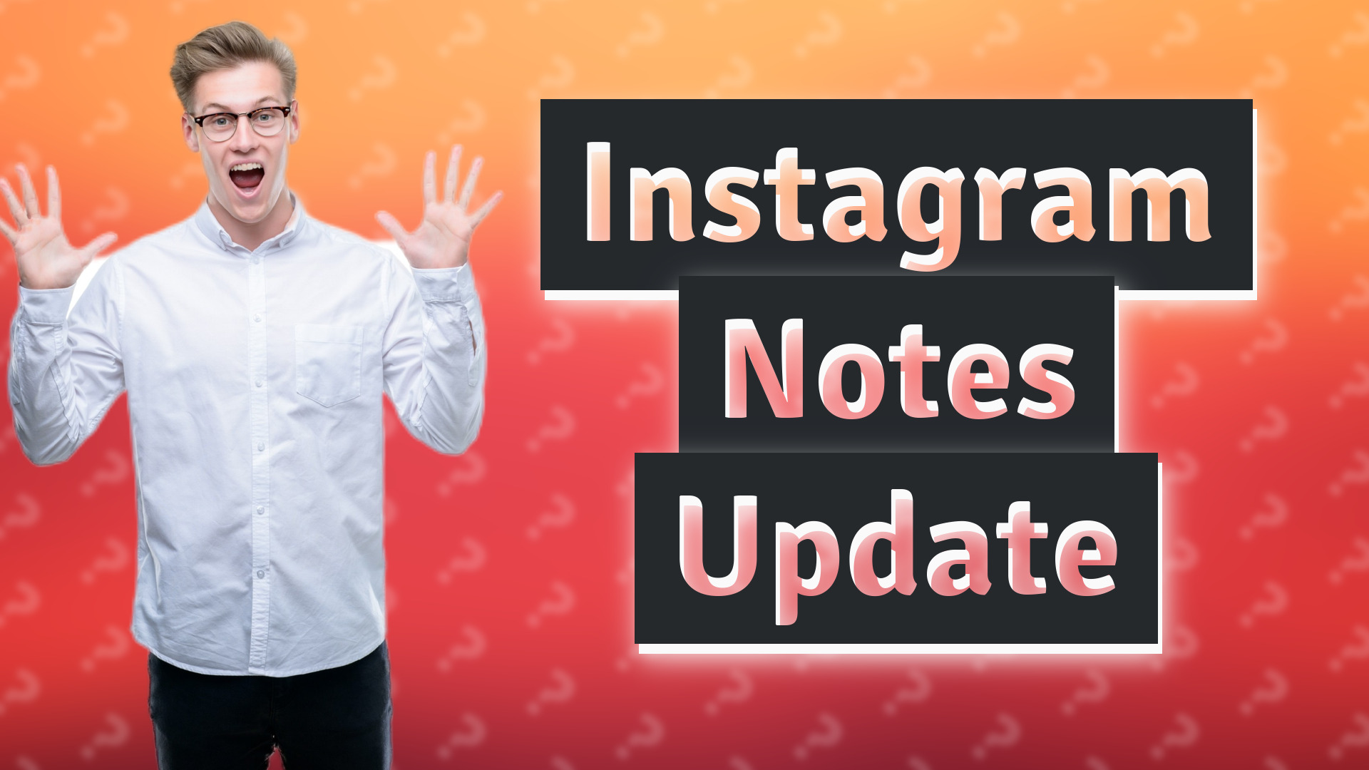 Instagram Notes Update