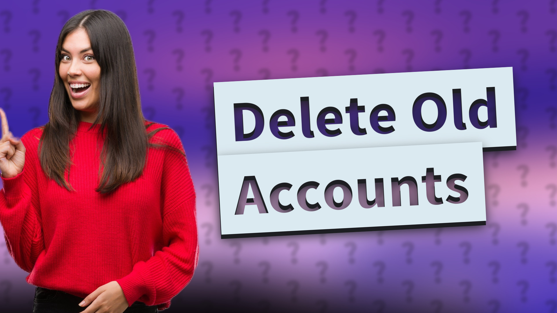 Delete Old Accounts
