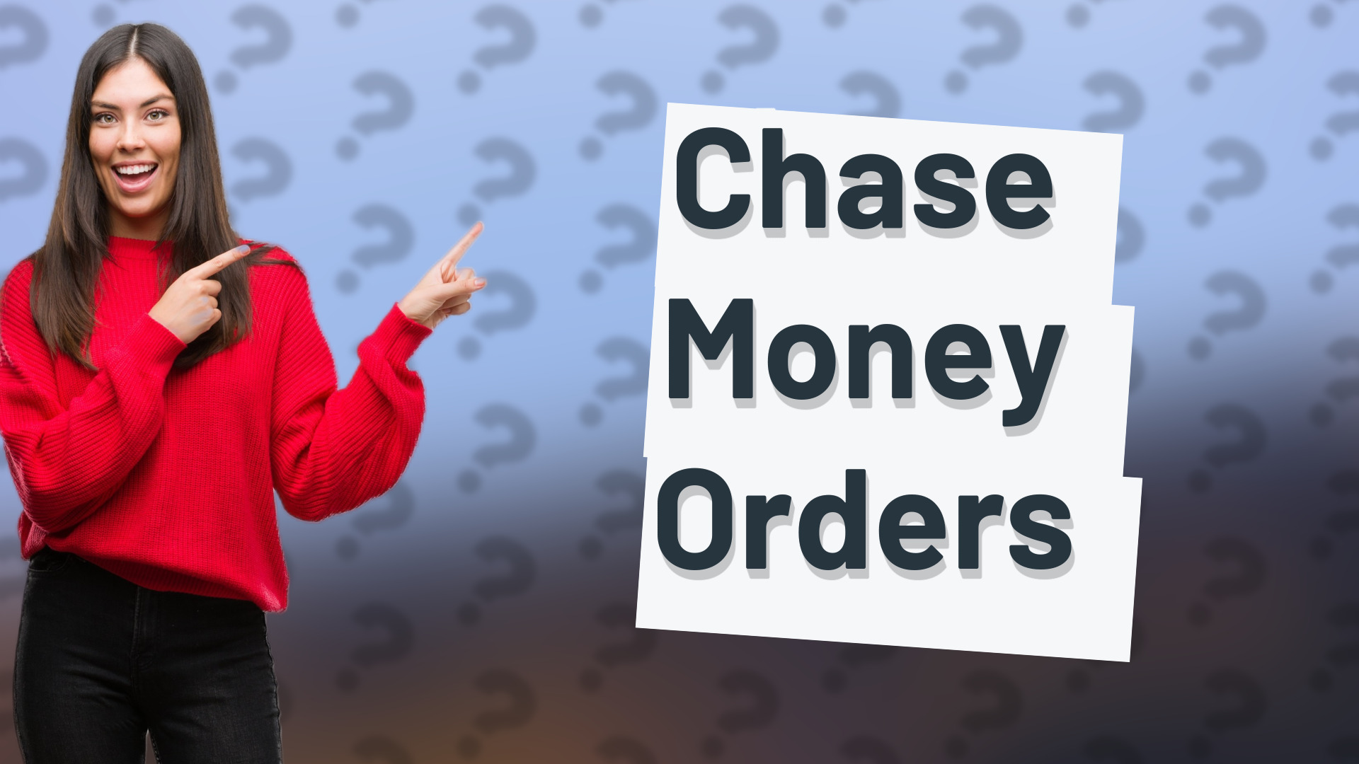 Chase Money Orders